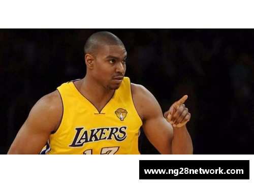 NG南宫28NBA湖人近况：阵容变动与赛季展望 - 副本